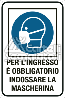 Obbligo mascherina: per l'ingresso è obbligatorio indossare la mascherina - Coronavirus Covid-19